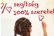 Egy százalék segítség, száz százalék szeretet Egy százalék segítség, száz százalék szeretet