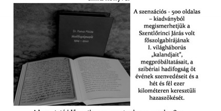 Megjelent a Szentlőrinci Járás volt főszolgabírájának hadifogolynaplója Megjelent a Szentlőrinci Járás volt főszolgabírájának hadifogolynaplója