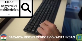 Ne adja pénzét a csalóknak - Videóban üzennek a baranyai zsaruk Ne adja pénzét a csalóknak - Videóban üzennek a baranyai zsaruk