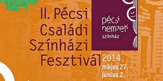Kezdődik a Pécsi Családi Színházi Fesztivál Kezdődik a Pécsi Családi Színházi Fesztivál