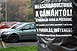 A Gámán Kft. szelleme még mindig kísért - Zajlanak a parkolások miatti végrehajtások